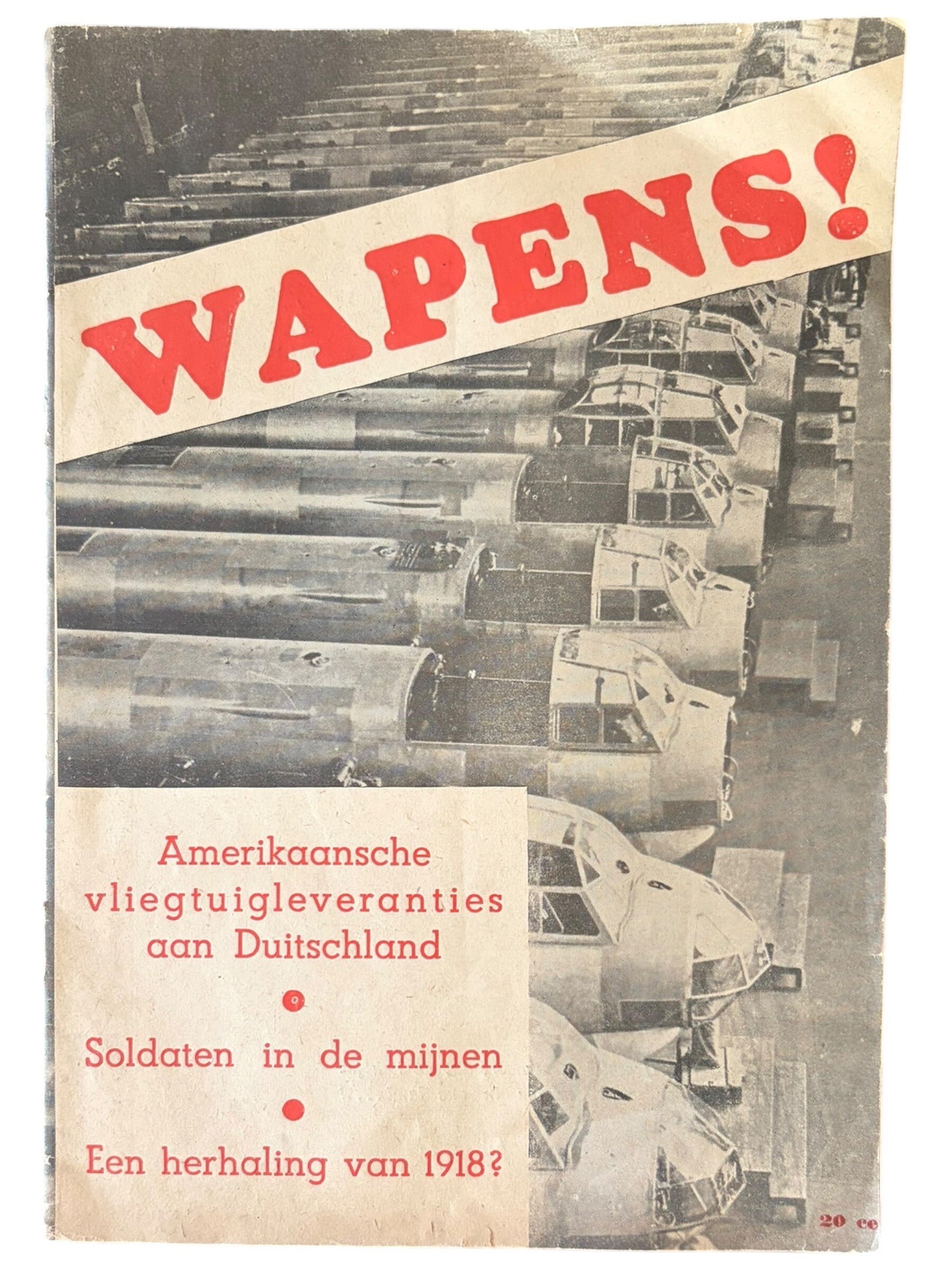 Originele WW2 Brochure 'Wapens!' Een herhaling van 1918?