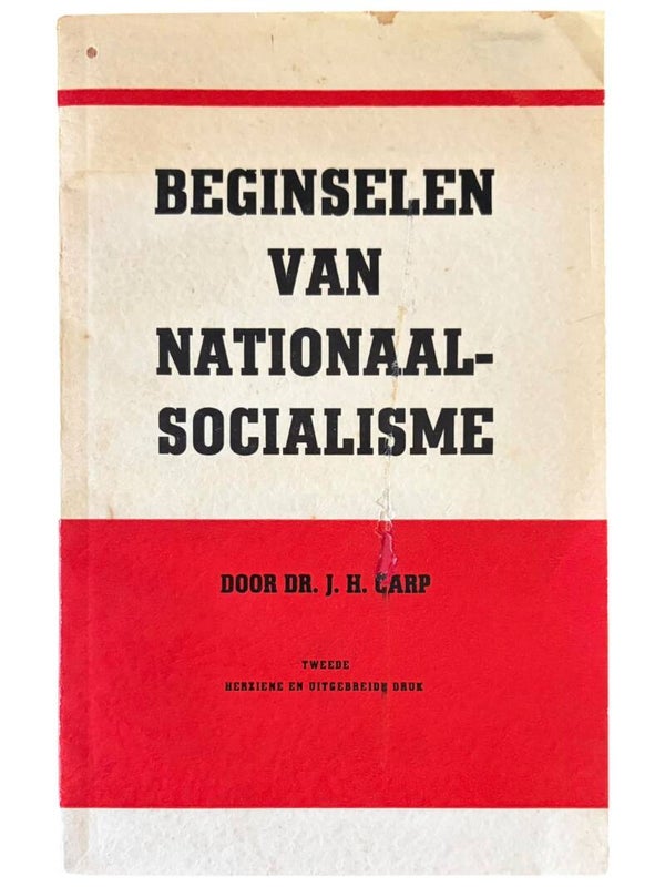 Originele WW2 Brochure 'De Beginselen van het Nationaal- Socialisme' J.H. Carp