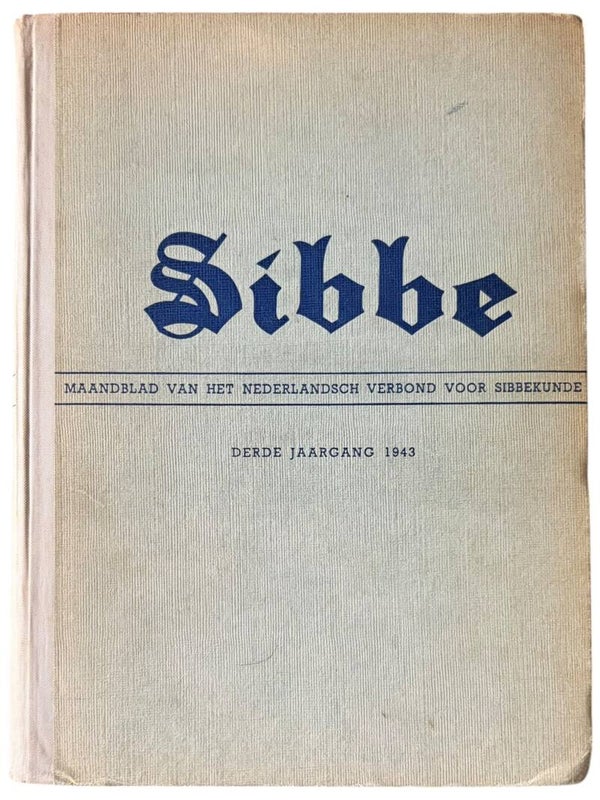 Origineel WW2 Boek 'Sibbe' Ingebonden derde Jaargang 1943 Liebaert Amsterdam