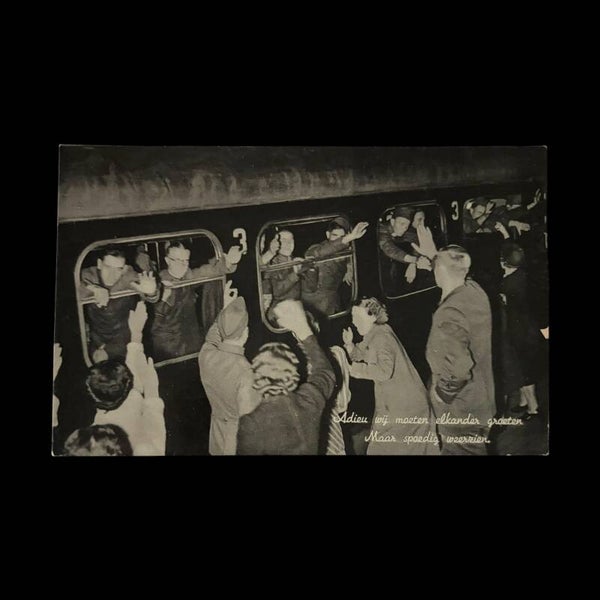 Original WW2 Postcard 'Dutch Mobilizationn' - Hoop op spoedig weerzien