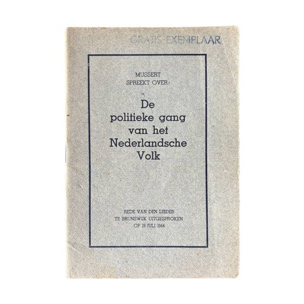 Originele WW2 Brochure 'De Politieke gang van het Nederlandsche Volk' Mussert Rede 1944