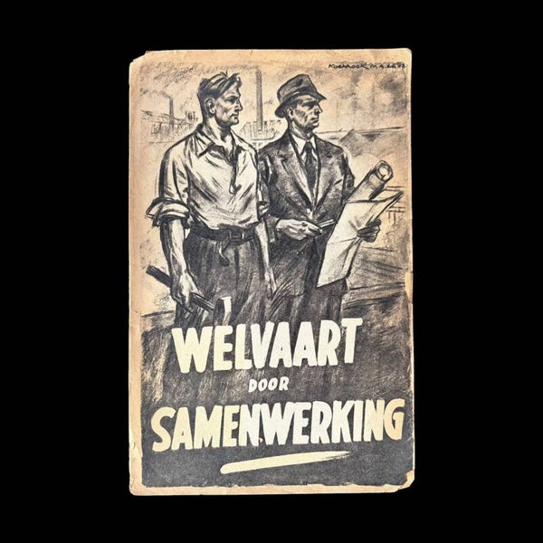 Originele WW2 Brochure 'Welvaart door Samenwerking'