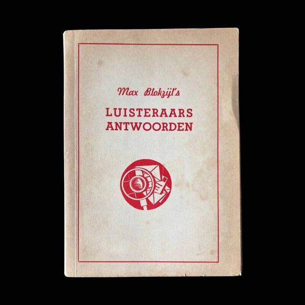 Origineel WW2 Boek 'Luisteraars Antwoorden' Max Blokzijl - 2e Druk Uitgave Nenasu