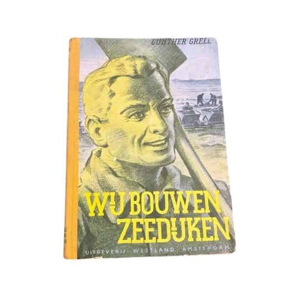 Boek 'NSB - Wij bouwen zeedijken'