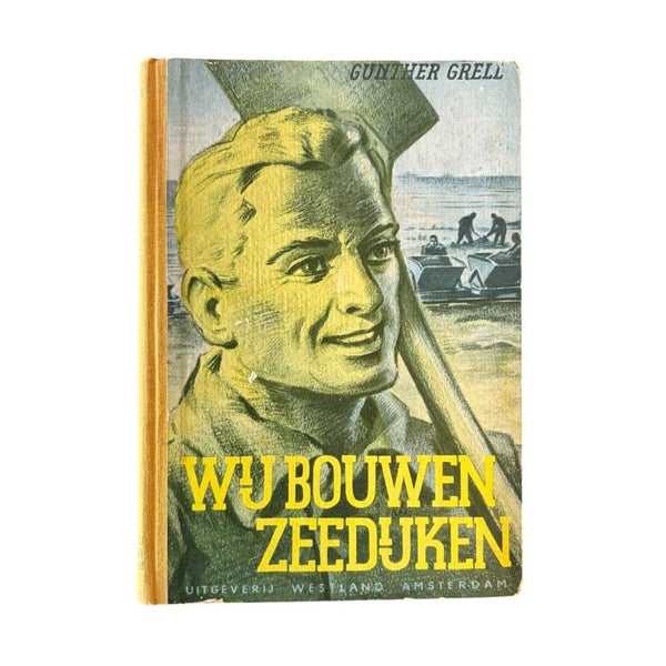 Boek 'Wij bouwen zeedijken'