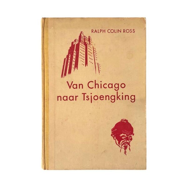 Boek 'Van Chicago naar Tsjoengking 1943'