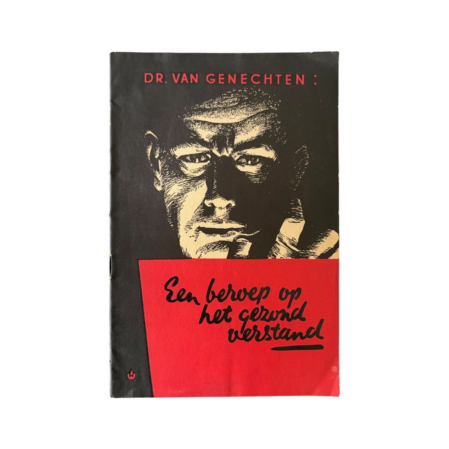 Brochure 'Beroep op gezond verstand'
