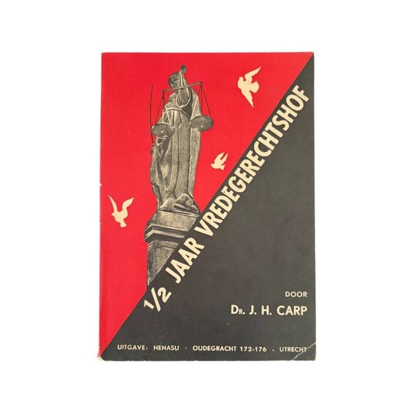 Brochure '1/2 Jaar Vredegerschtshof'