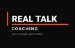 Real talk coaching
