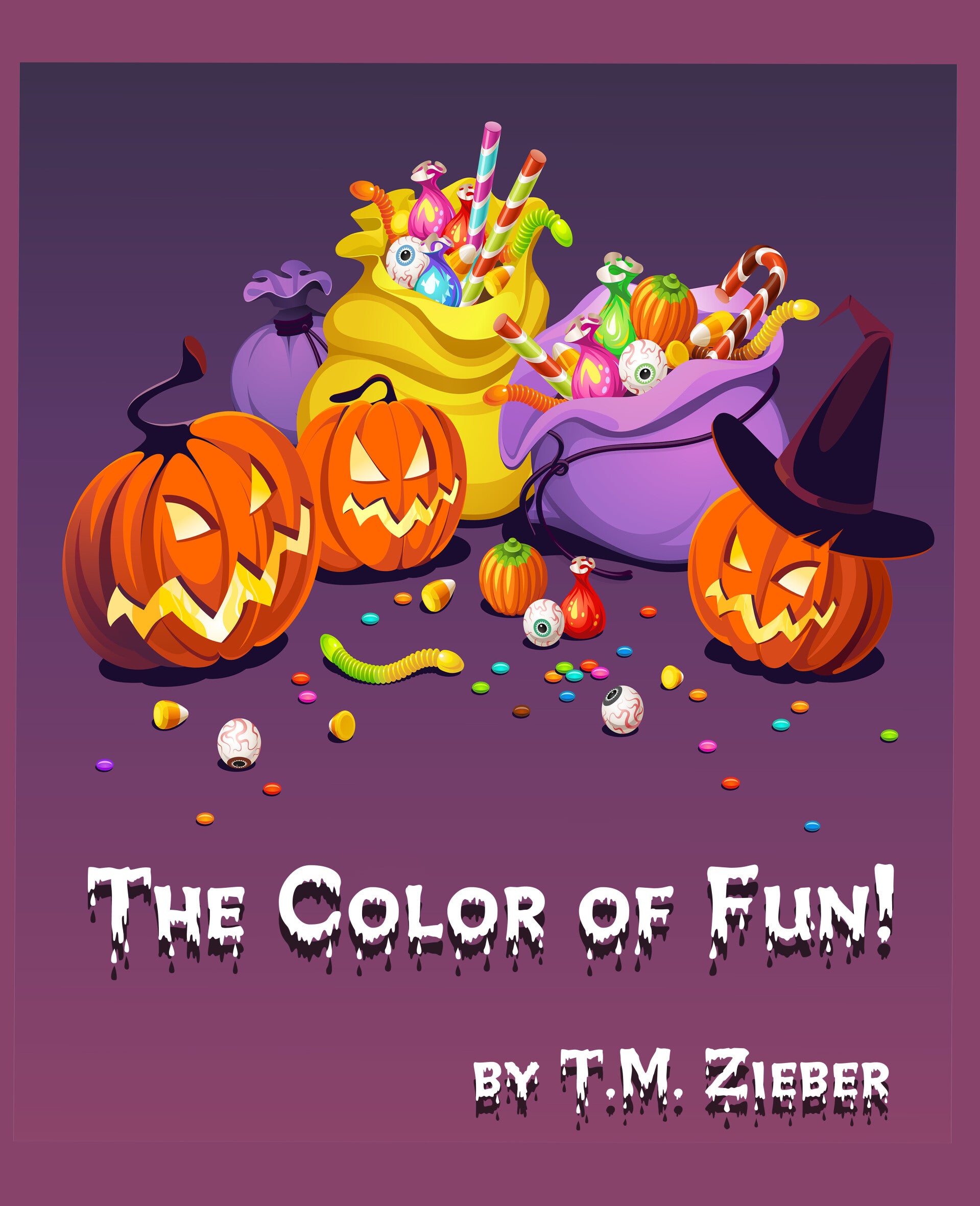 The Color of Fun - A Halloween Book by TM Zieber