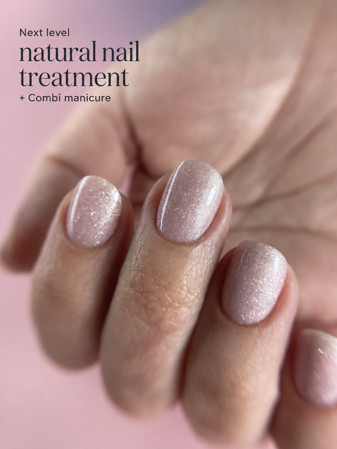 Groepstraining | Next level natural nail treatment + Combi manicure