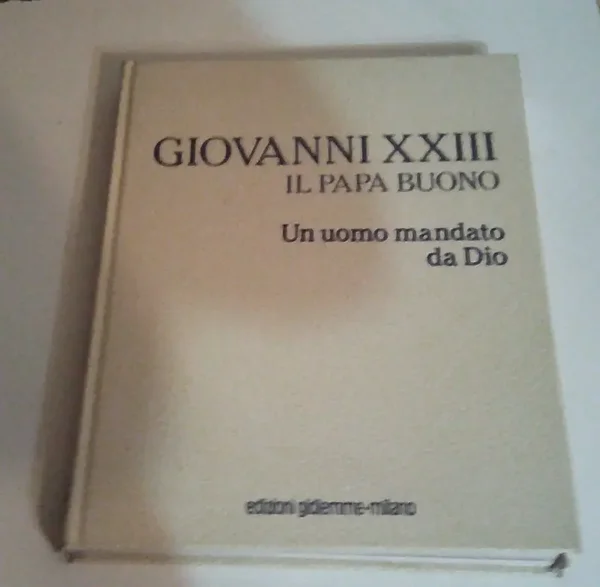 GIOVANNI XXIII - IL PAPA BUONO - 1 PARTE