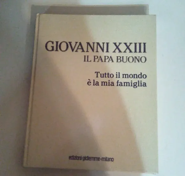 GIOVANNI XXIII - IL PAPA BUONO - 2 PARTE