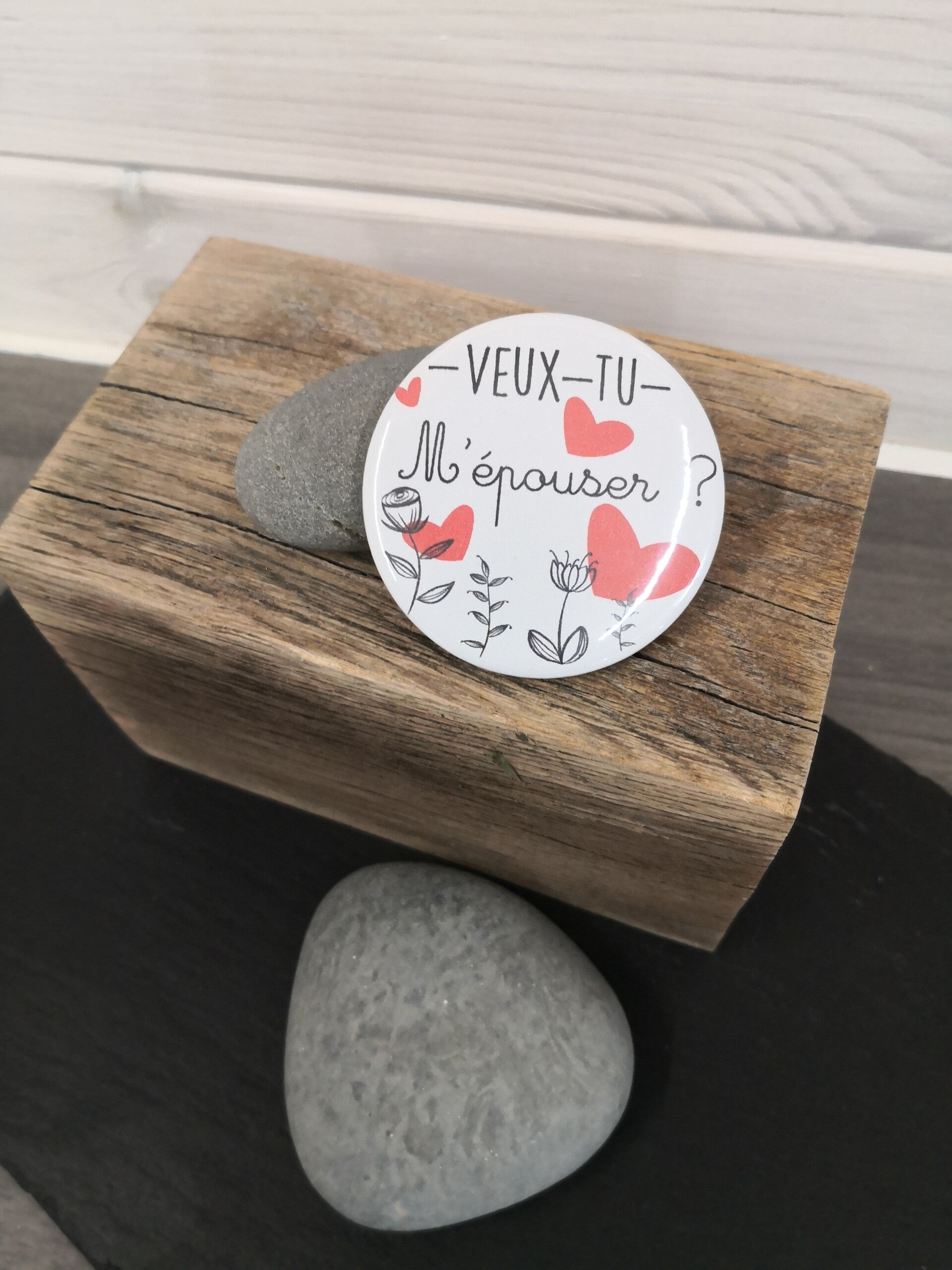 Magnet, badge, porte clefs… "Demande en Mariage "