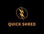 Quick Shred