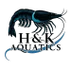 H&amp;K Aquatics