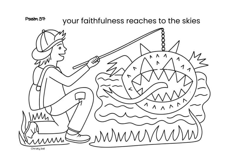your faithfulness reaches to the skies . psalm 57. free coloring with bible verse christy bel 