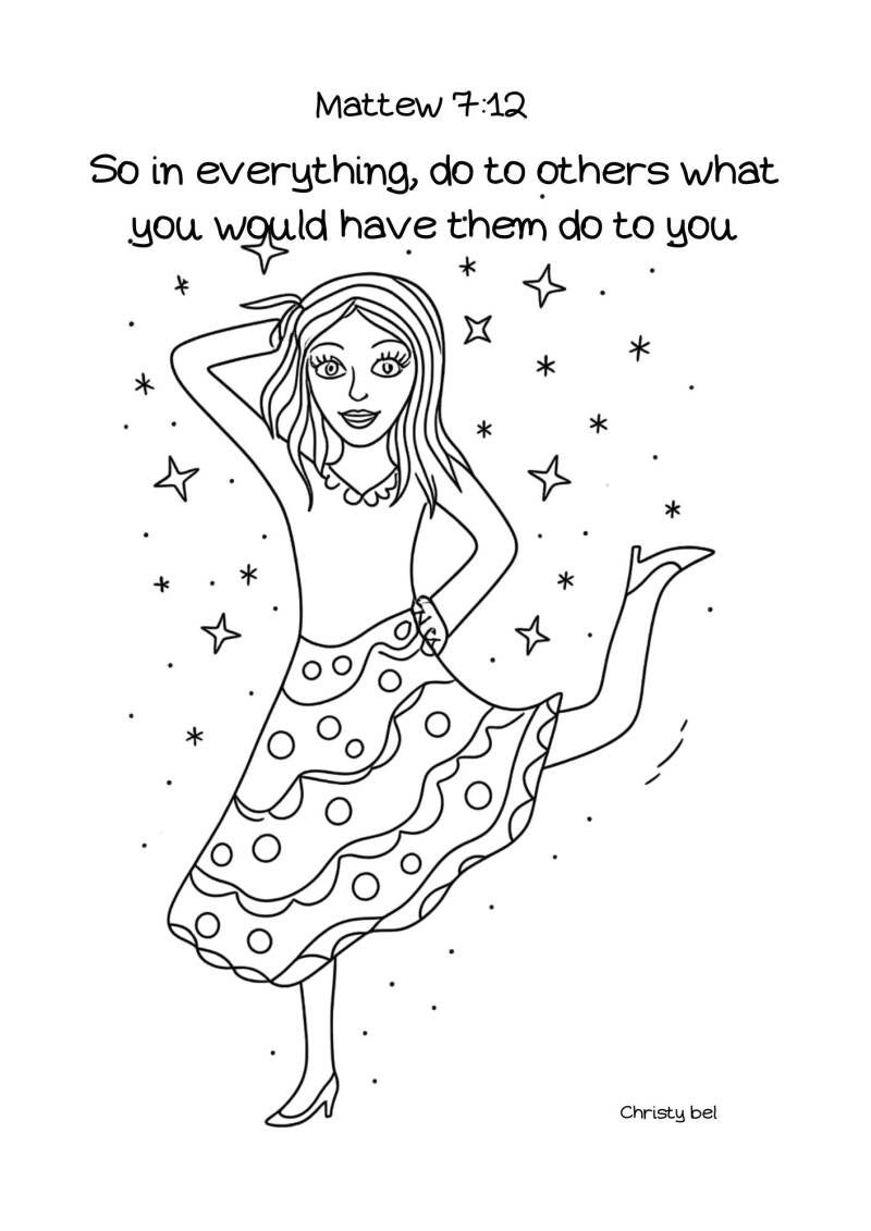so in everything do to otheras what you would them to you. Free coloring pages christy Bel 