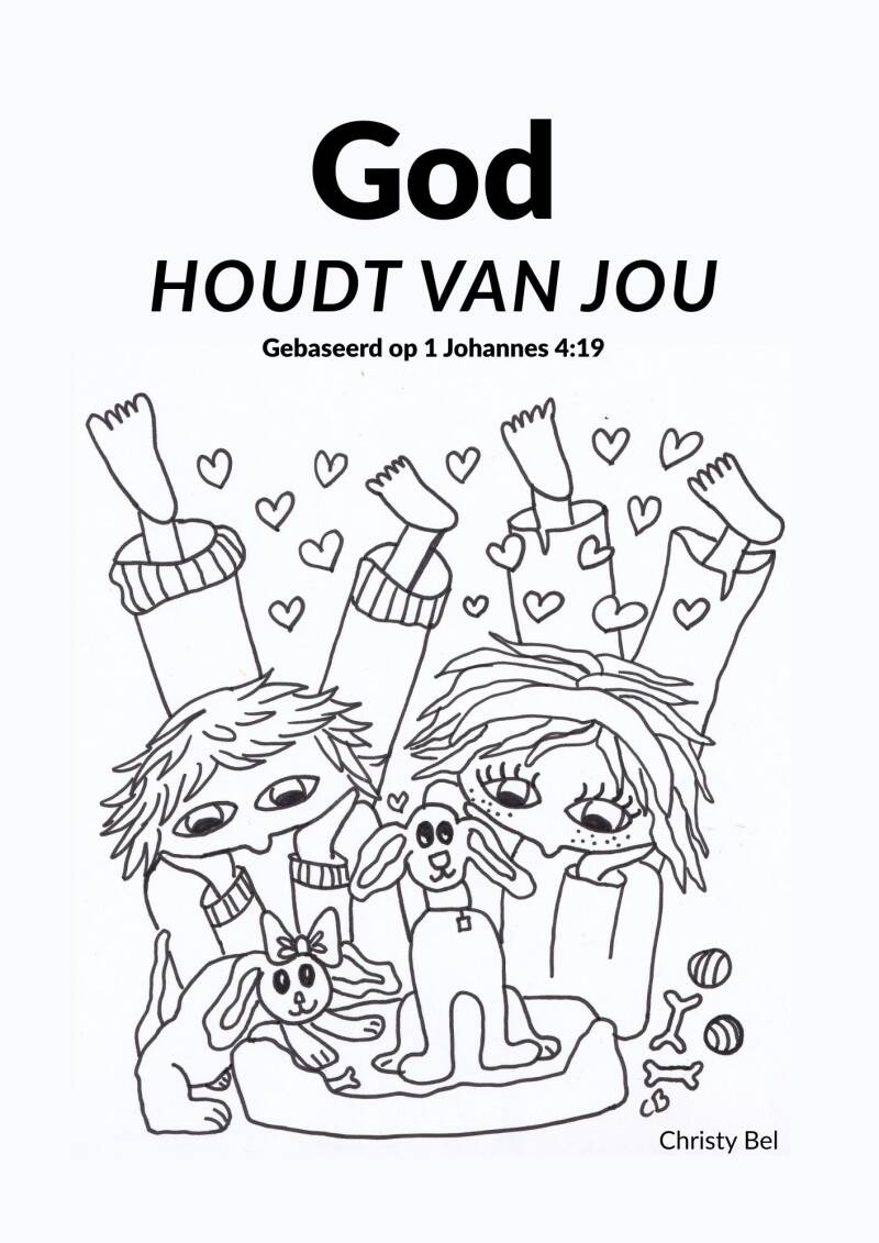 Gratis PDF printbare gratis kleurboek met kleurplaten over LIEFDE  . Zingeving kleurplaten met bijbeltekst. gratis kleurplaten christy bel  www.gratiskleurplatenmetbijbeltekst.nl