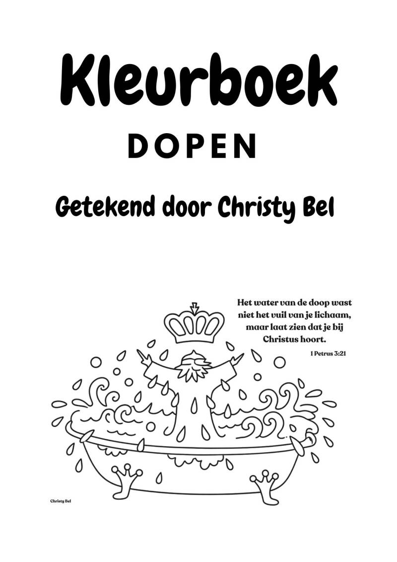 Gratis PDF kleurboek Dopen van Christy Bel www.gratiskleurplatenmetbijbeltekst.nl