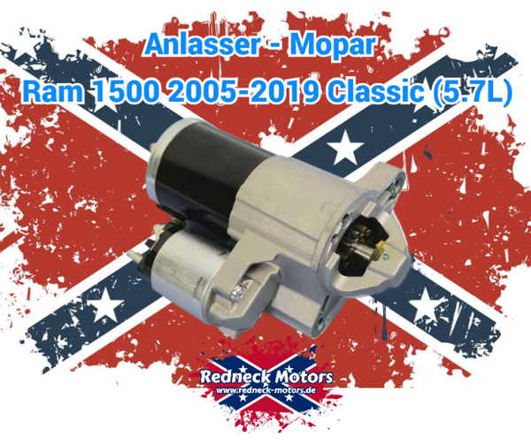 Anlasser - Mopar  Dodge Ram 1500 2005-2010 Ram 1500 2011- 2019 Classic (5.7L V8)