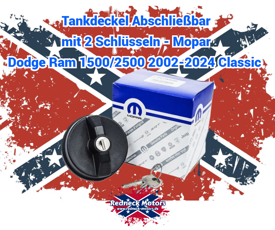 Tankdeckel Abschließbar mit 2 Schlüsseln - Mopar Dodge Ram 1500/2500 2002-2024 Classic