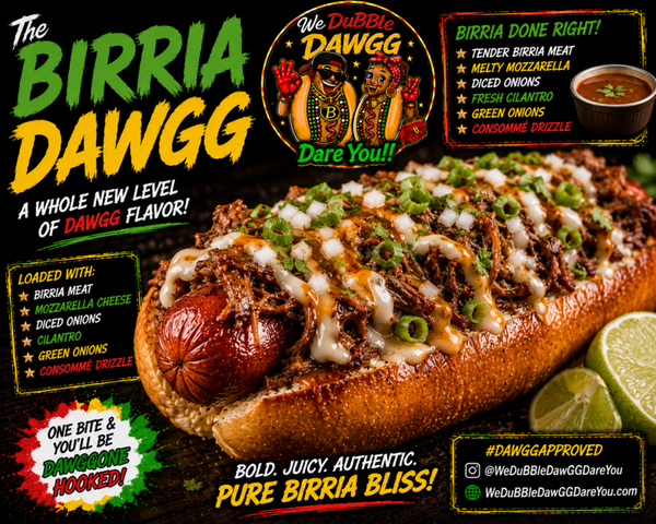 The Birria DawGG