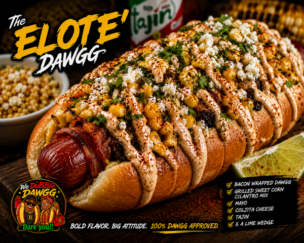 The Elote' DawGG