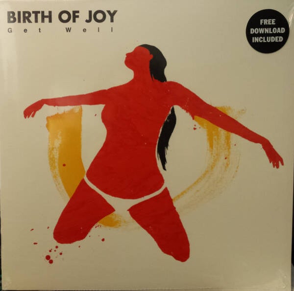 Birth of Joy - Get Well