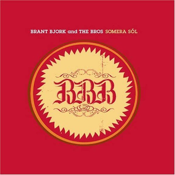 Brant Bjork and the Bros. - Somera Sól
