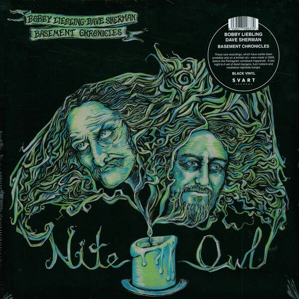 Bobby Liebling & Dave Sherman Basement Chronicles - Nite Owl