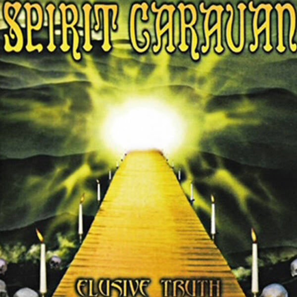 Spirit Caravan - Elusive Truth (Goud)