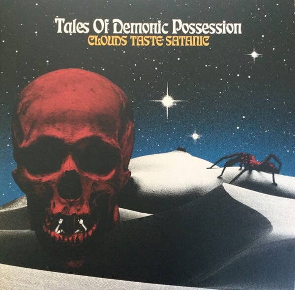 Clouds Taste Satanic - Tales of Demonic Possession (Retail Edition)