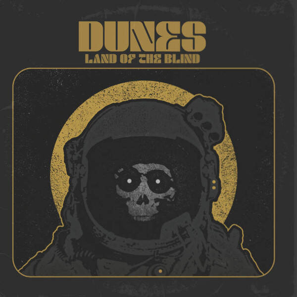 Dunes - Land of the Blind (Grijs)