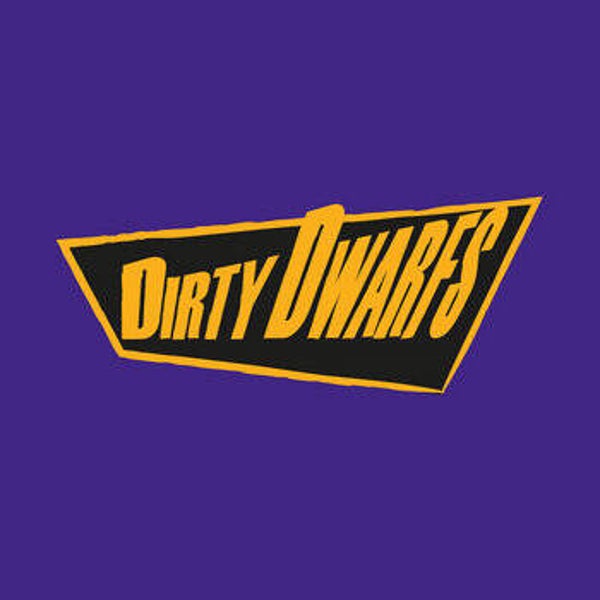 Dirty Dwarfs - Dirty Dwarfs