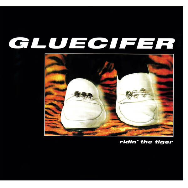 Gluecifer - Ridin' the Tiger (Oranje)