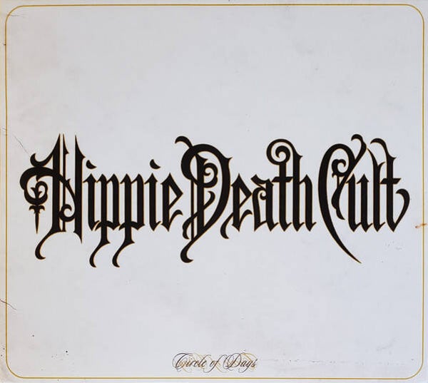 Hippie Death Cult - Circle of Days