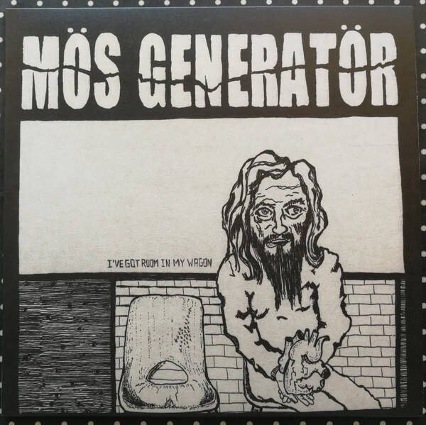 Mos Generator - I've Got Room in my Wagon