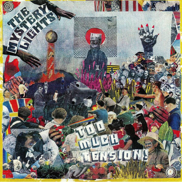 Mystery Lights, the - Too much Tension!