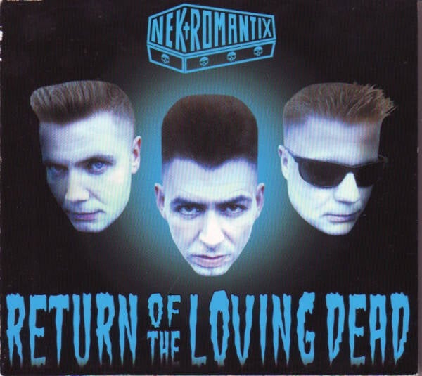 Nekromantix - Return of the Living Dead