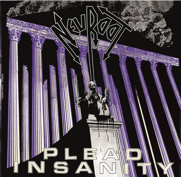 Neuroot - Plead Insanity