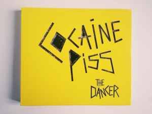 Cocaine Piss - The Dancer