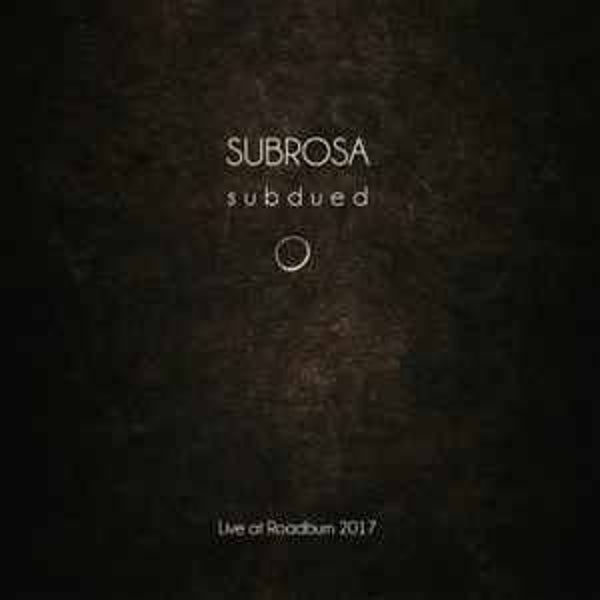 Subrosa - Subdued - Live at Roadburn 2017