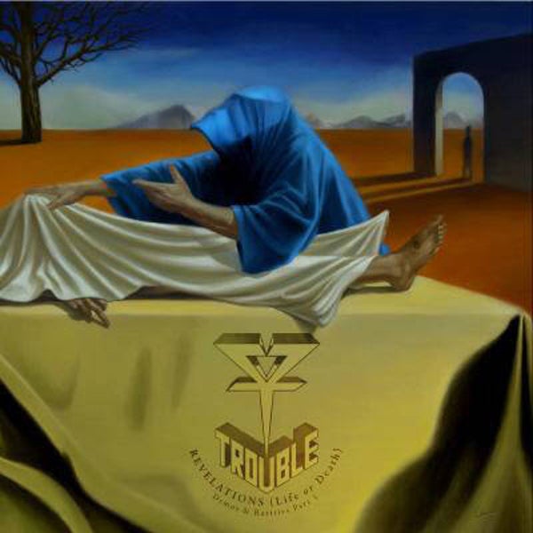 Trouble - Revelations (Life or Death) Demos & Rarities part I