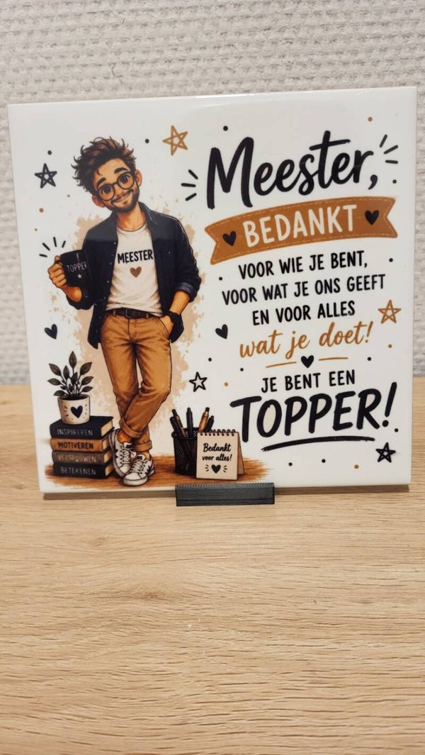 Meester bedankt – Je bent een topper