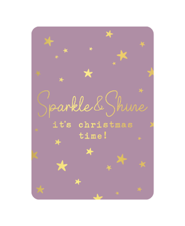 Kaart - Sparkle and shine, it's christmas time
