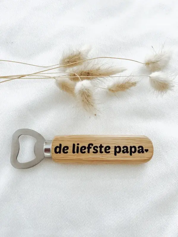 Flessenopener - De liefste papa