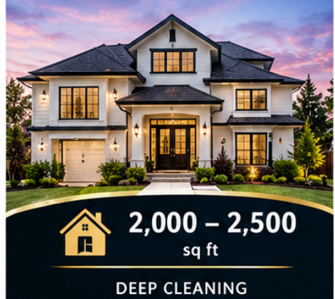 Deep Clean ( 2,000 - 2,500 sq ft)