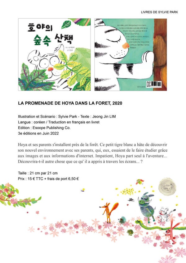 La promenade de Hoya dans la forêt
