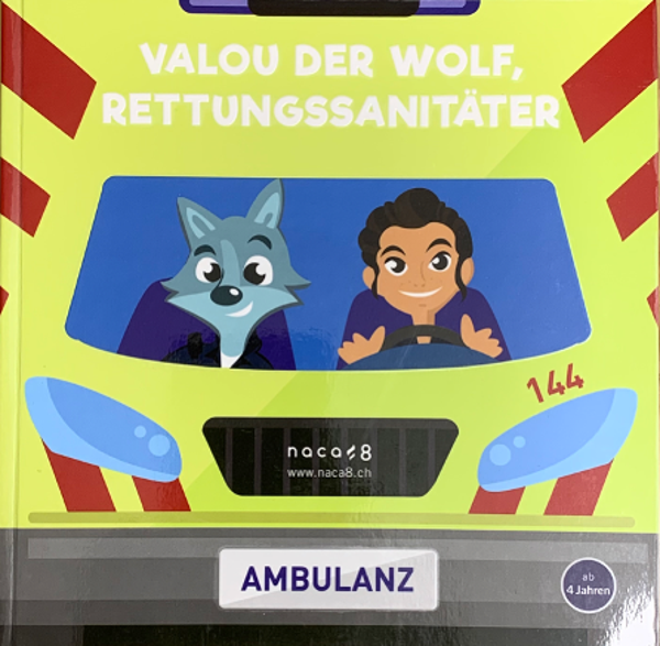 Valou der Wolf, Rettungssanitäter